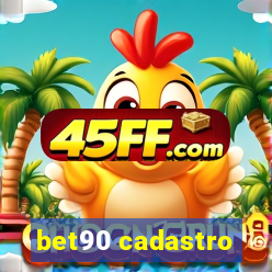 bet90 cadastro